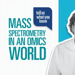 Mass Spectrometry in Omics World